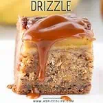 Banana bread bar topped with glossy salted caramel drizzle